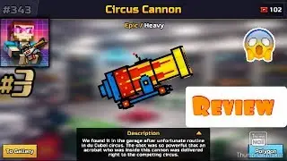 PixelGun3D| Circus Cannon Review
