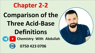 Chapter 2-2 comparison of the three acid base definitions