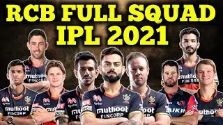 RCB FULL SQUAD IPL 2021 || RCB TEAM PLAYERS LIST || IPL 2021 AUCTION RCB