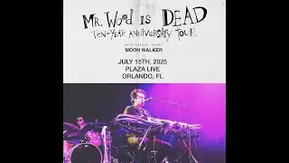 Moon Walker (Live @ The Plaza Theatre, Orlando, FL) (2025.07.15)