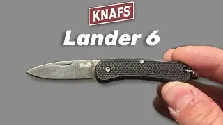 Knafs Lander 6 Review! The BEST Keychain Knife!