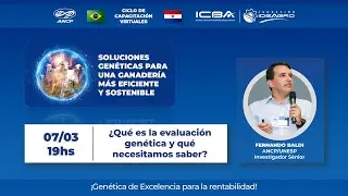 &iquest;Qu&eacute; es la evaluaci&oacute;n gen&eacute;tica y qu&eacute; necesitamos saber? | Fernando Baldi