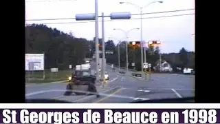 St-Georges de Beauce en 1998 (Hier à Aujourd`hui)