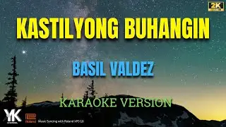 Kastilyong Buhangin - Basil Valdez (Karaoke Version)