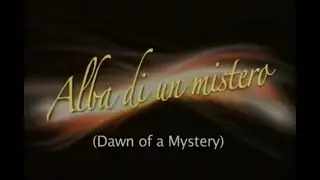 Dawn of a Mystery