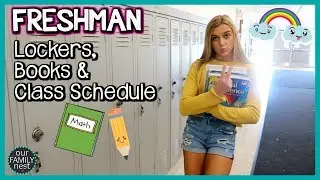 FRESHMAN YEAR SCHEDULE, LOCKER & BOOKS!