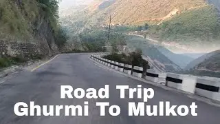 P5# Road Trip / Ghurmi to Mulkot 