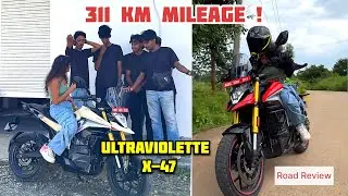Sports Bike gives more Mileage than Activa 😮 | Ultraviolette X47 review