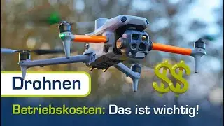 So viel kostet der gewerbliche Betrieb einer Drohne! | Info-Video