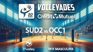 2024 VOLLEYADES ::  REGION SUD 2 vs OCCITANIE 1 :: Finale masculine