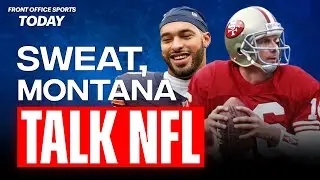 Joe Montana, Montez Sweat on Evolution of NFL