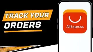 How to Track Orders on AliExpress App