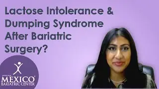 Managing Lactose Intolerance & Dumping Syndrome