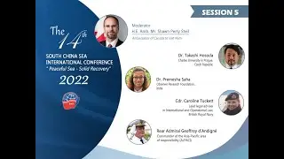 SESSION 5 - THE 14TH SOUTH CHINA SEA INTERNATIONAL CONFERENCE