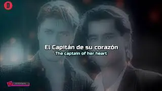 Double - The Captain of Her Heart - 1985 - HQ - TRADUCIDA ESPAÑOL (Lyrics)
