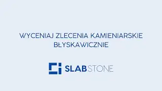 Moduł Wycena - Oprogramowanie kamieniarskie Slabstone