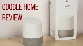 Google Home Review