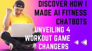 Creating with AI Tools -  4 Fitness Chatbots