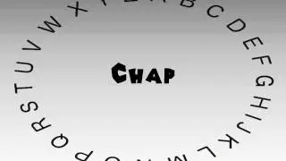How to Say or Pronounce Chap