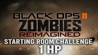 STARTING ROOM CHALLENGE BUT AT 1 HP ON EVERY BO2 MAP