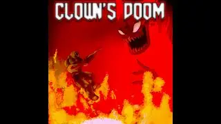 Air Eyez - Clown's Doom (Calliope DOOM Remix)