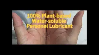 100% Plant based Water soluble Personal Lubricant
