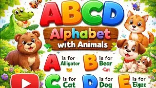 ABCD Alphabets With Animals Name and Animal Sound - Nursery rhymes