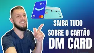 CART&Atilde;O DM CARD | Vale a pena? Saiba Tudo [ATUALIZADO 2025]