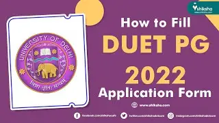 How to Fill DUET PG 2022 Application Form | DUET 2022 application form | how to fill DUET form 2022