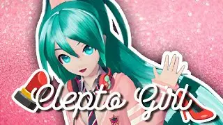 Clepto Girl - Hatsune Miku + VSQx