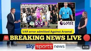 PGMOL Admit VAR Blunder as Arsenal Left Fuming Over Costly Decision