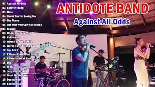 📌Nonstop Antidote Band Playlist 2025🏆 Best Medley Slow Rock Classic Love Song🎶Against All Odds