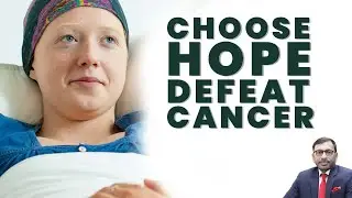 Choose hope, defeat Cancer | Health Tips | Dr. BS Tomar | NIMS University Chairman | NIMS Hospital