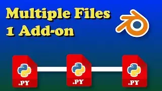 Create Blender Add-ons With Multiply Python Files