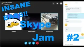 Skype Jam #2 INSANE BASS!