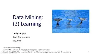 Supervised & Unsupervised Learning in Data Mining/Machine Learning
