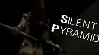 Silent Pyramid