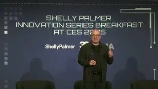 Shelly Palmer's Keynote at the Innovation Series Breakfast at CES 2025