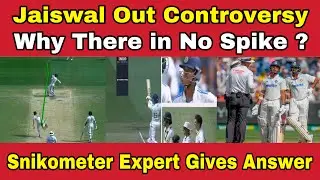 Jaiswal Out Controversy? | Snickometer Operator Explains the absence of a spike during Dismissal