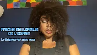PRIONS EN LANGUE DE L’ESPRIT 