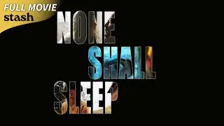 None Shall Sleep | Psychological Thriller | Full Movie | Assault Aftermath