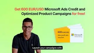 Microsoft Advertising for E-Shops: Start Risk-Free + &euro;600 Ad Credit
