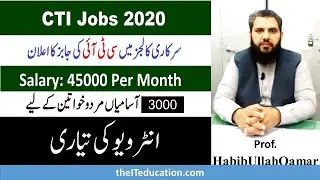 CTI Lecturer Jobs 2020 - 2021 Interview Preparation Tips, Guideline and Date