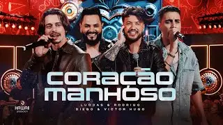 Luccas e Rodrigo, Diego e Victor Hugo  - Coração Manhoso #LaboratórioLive