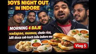 Morning 4 Baje Indore Street Food 🔥 | Boys Night Out Vlog | Vlog 5 | Jayesh Dufare