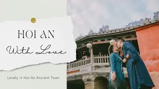 Traditional Vietnamese Ao Dai Love Story in Hoi An Ancient Town