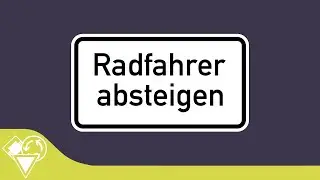 Radfahrer absteigen - Wof&uuml;r gibt's das &uuml;berhaupt?