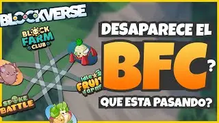 NUEVO TOKEN BLOCKVERSE ... ADIOS AL BFC? 🔥 |  UN POCO de ORDEN en BLOCK FARM CLUB 🌳