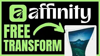 How To FREE TRANSFORM In Affinity (QUICK & EASY) 2026
