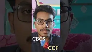 Calcutta University CCF vs CBCS - কোনটা ভালো #cucalcuttauniversity #cu  #cbcs #ccf
